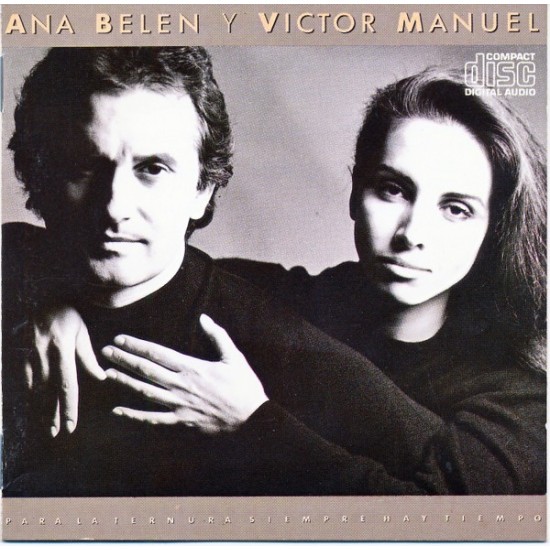 Ana Belen Y Victor Manuel ''Para La Ternura Siempre Hay Tiempo'' (2xCD) 