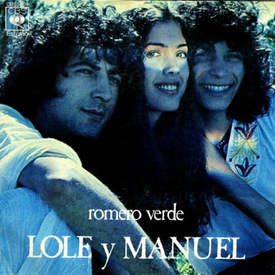 Lole Y Manuel ‎"Romero Verde" (7")