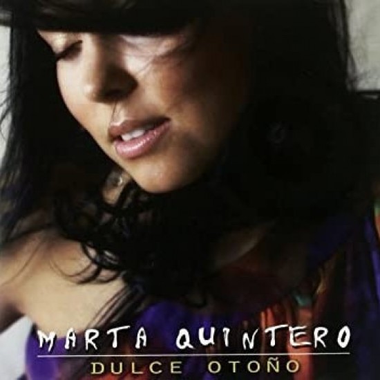 Marta Quintero ‎"Dulce Otoño" (CD)