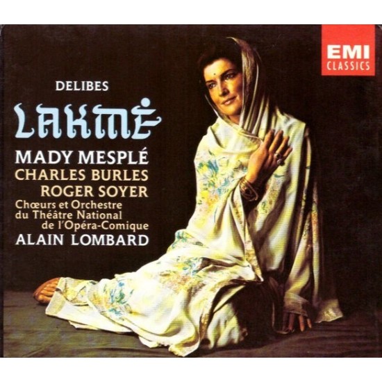 Leo Delibes - Mady Mesplé, Charles Burles, Roger Soyer, Chœurs Et Orchestre Du Théâtre National De L'Opéra-Comique, Alain Lombard ‎"Lakmé" (2xCD - Slipcase Box Set)