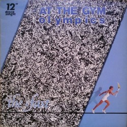 The Fast - At The Gym (Olympics) (12")