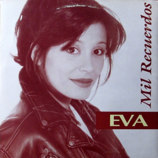 Eva "Mil Recuerdos" (12")