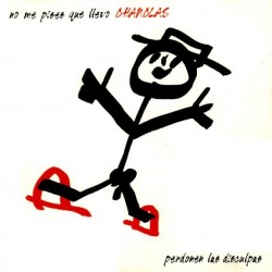 No Me Pises Que Llevo Chanclas - Perdonen Las Disculpas (LP) No Me Pises Que Llevo Chanclas - Perdonen Las Disculpas (LP)