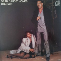Oran 'Juice' Jones - The Rain (12") Oran 'Juice' Jones - The Rain (12")