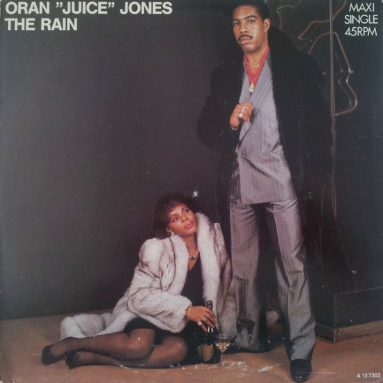 Oran 'Juice' Jones "The Rain" (12")