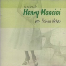 Henry Mancini - As Mùsicas de Henry Mancini Em Bossa Nova (CD) Henry Mancini - As Mùsicas de Henry Mancini Em Bossa Nova (CD)