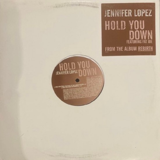 Jennifer Lopez ‎"Hold You Down" (12" - Promo)