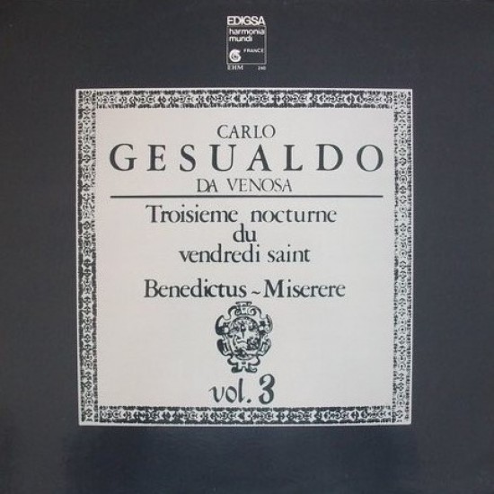 Carlo Gesualdo Da Venosa, Deller Consort, Alfred Deller ‎"Troiseme Nocturne Du Vendredi Saint Benedictus - Miserere" (LP)