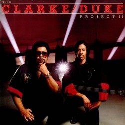 Stanley Clarke/George Duke - The Clarke / Duke Project II (LP)