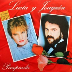 Pimpinela - Lucía Y Joaquín (LP)* Pimpinela - Lucía Y Joaquín (LP)*