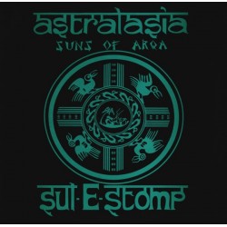 Astralasia & Suns Of Arqa - Sul-E-Stomp (12")  Astralasia & Suns Of Arqa - Sul-E-Stomp (12")