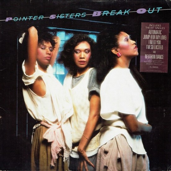 Pointer Sisters ‎"Break Out" (LP)*
