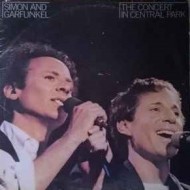 Simon And Garfunkel - The Concert In Central Park (2xLP)*  Simon And Garfunkel - The Concert In Central Park (2xLP)*