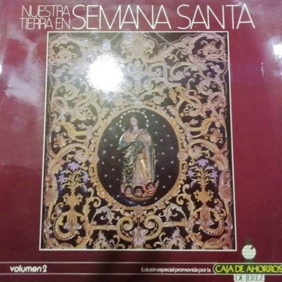Banda De Musica De Infanteria De Marina De Madrid ‎"Nuestra Tierra En Semana Santa Volumen 2" (LP)