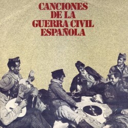 Canciones De La Guerra Civil Española (7") Canciones De La Guerra Civil Española (7")