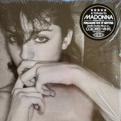 Italians Do It Better - A Tribute To Madonna (2xLP - Hot Pink) Italians Do It Better - A Tribute To Madonna (2xLP - Hot Pink)