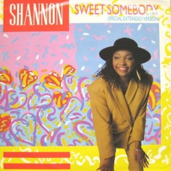 Shannon - Sweet Somebody (Special Extended Version) (12")