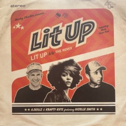 A-Skillz & Krafty Kuts feat. Gizelle Smith - Lit Up (7" - Limited Edition) A-Skillz & Krafty Kuts feat. Gizelle Smith - Lit Up (7" - Limited Edition)
