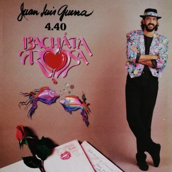 Juan Luis Guerra 4.40 ‎"Bachata Rosa" (LP)*