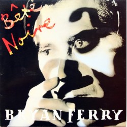 Bryan Ferry - Bête Noire (LP)*  Bryan Ferry - Bête Noire (LP)*