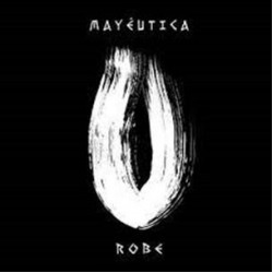 Robe - Mayéutica (2xLP - 180g - Gatefold)