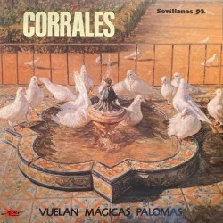 Corrales - Vuelan Magicas Palomas (LP)