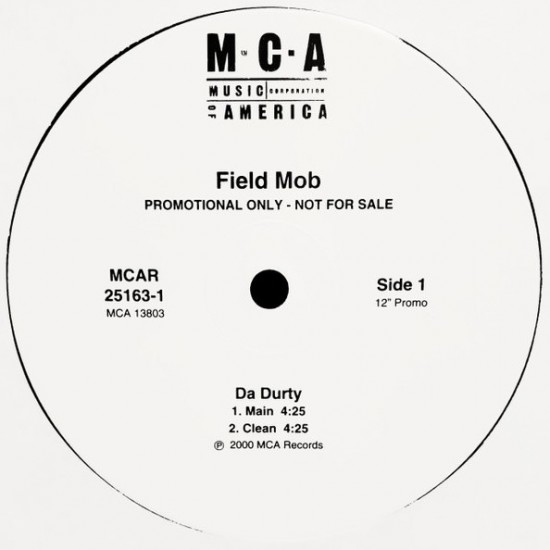 Field Mob ‎"Da Durty" (12" - Promo)