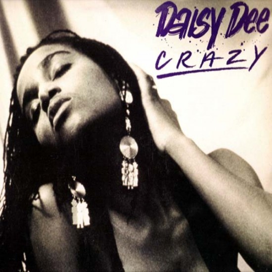 Daisy Dee ‎"Crazy" (12")
