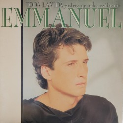 Emmanuel - Toda La Vida Y Otros Grandes Éxitos De Emmanuel (LP) Emmanuel - Toda La Vida Y Otros Grandes Éxitos De Emmanuel (LP)