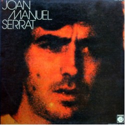 Joan Manuel Serrat - Joan Manuel Serrat (LP - Gatefold) Joan Manuel Serrat - Joan Manuel Serrat (LP - Gatefold)