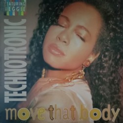 Technotronic feat. Reggie - Move That Body (12") Technotronic feat. Reggie - Move That Body (12")
