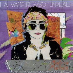 LA Vampires Featuring Matrix Metals - So Unreal (LP)*  LA Vampires Featuring Matrix Metals - So Unreal (LP)*