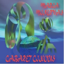 Maria Minerva - Maria Minerva's Cabaret Cixous (LP)  Maria Minerva - Maria Minerva's Cabaret Cixous (LP)