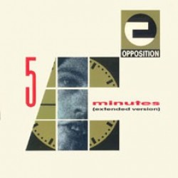 Opposition - Five Minutes (12") Opposition - Five Minutes (12")