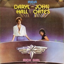 Daryl Hall & John Oates - Rich Girl (Chica Adinerada) (7" - Promo) Daryl Hall & John Oates - Rich Girl (Chica Adinerada) (7" - Promo)
