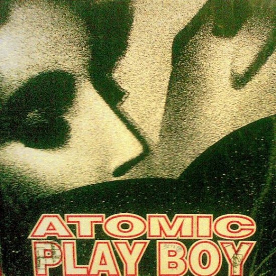 Juan Carlos Pla & José Vilanova ‎"Atomic Playboy" (12")