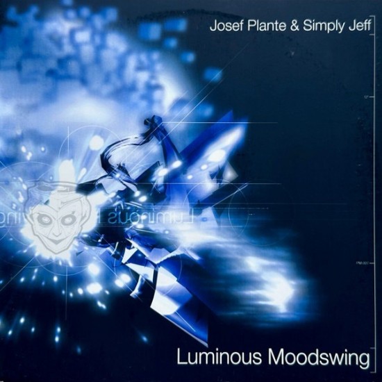 Josef Plante / Simply Jeff ‎"Luminous Moodswing" (12")