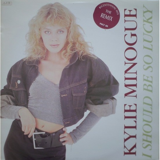 Kylie Minogue ‎''I Should Be So Lucky (Bicentennial Mix)'' (12") 