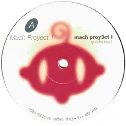Quadra Beat - Mach Proy3ct I (12") Quadra Beat - Mach Proy3ct I (12")