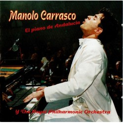 Manolo Carrasco Y The Royal Philharmonic Orchestra - El Piano de Andalucía (2xCD)