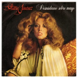 María Jiménez - Desnúdame Sobre Mayo (7") María Jiménez - Desnúdame Sobre Mayo (7")