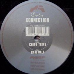 Cola Connection - Chips Trips / Cakewalk (12") Cola Connection - Chips Trips / Cakewalk (12")