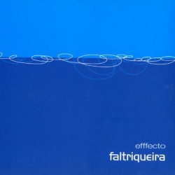 Faltriqueira - Efffecto Faltriqueira (CD)