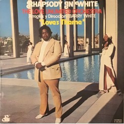 The Love Unlimited Orchestra - Rhapsody In White (LP)  The Love Unlimited Orchestra - Rhapsody In White (LP)