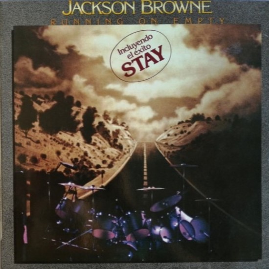 Jackson Browne ‎"Running On Empty" (LP)*