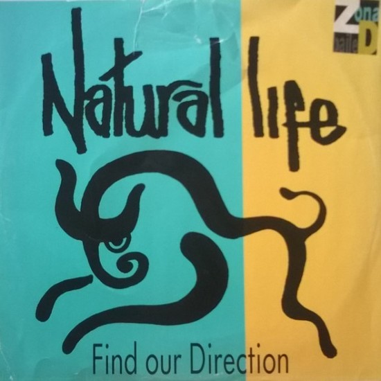 Natural Life ‎"Find Our Direction" (12")