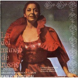 Pablo Sorozábal - Teresa Berganza, Julián Molina, Antonio Blancas - La Del Manojo De Rosas (LP - Gatefold) 