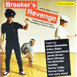 Breaker's Revenge: Original B-Boy & B-Girl Breakdance Classics 1970-1984 (2xLP - Gatefold) Breaker's Revenge: Original B-Boy & B-Girl Breakdance Classics 1970-1984 (2xLP - Gatefold)