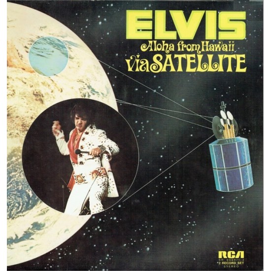 Elvis Presley "Aloha From Hawaii Via Satellite" (2xLP - Gatefold) 