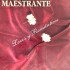 Maestrante - Locos Y Románticos (LP)